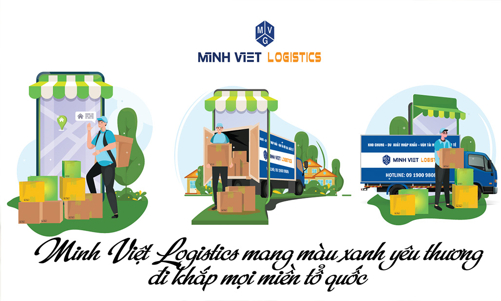 Minh Việt Logistics mang màu xanh yêu thương đi khắp mọi miền tổ quốcMinh Việt Logistics mang màu xanh yêu thương đi khắp mọi miền tổ quốc