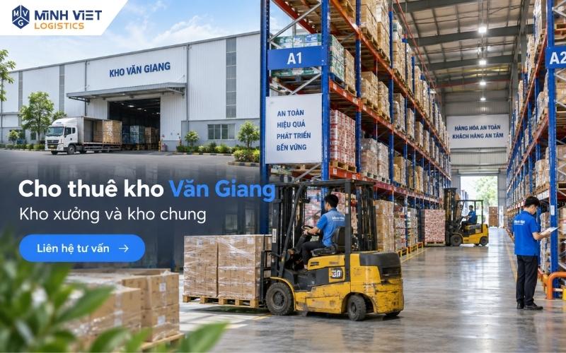 Minh Việt Logistics cung cấp giải pháp cho thuê kho Văn Giang chuyên nghiệp