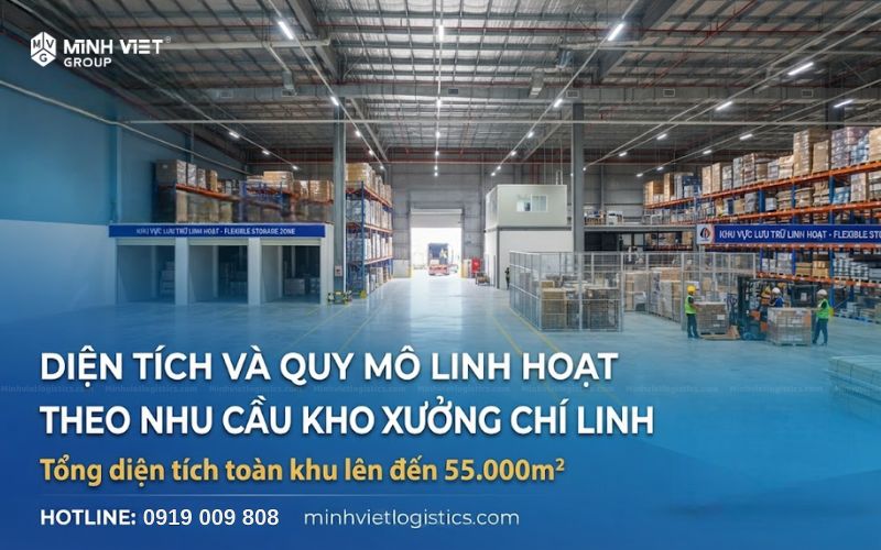 Các Tiêu Chuẩn Kỹ Thuật Khi Chọn Thuê Kho Xưởng Chí Linh Về Diện Tích Và Quy Mô Linh Hoạt Theo Nhu Cầu