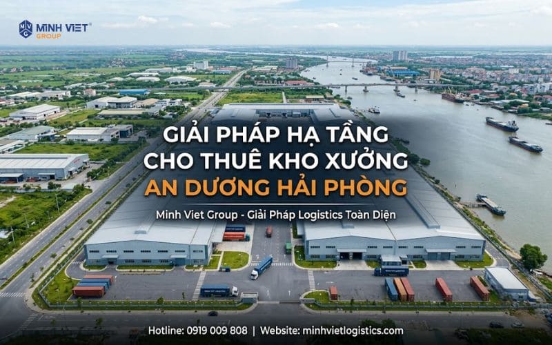 Giải Pháp Hạ Tầng Cho Thuê Kho Xưởng An Dương Hải Phòng