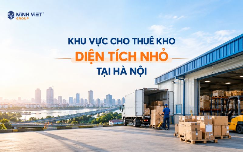 Khu Vực Cho Thuê Kho Nhỏ Tại Hà Nội
