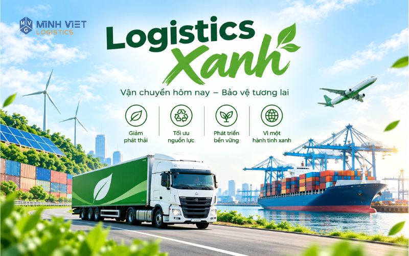 Logistics Xanh Với Xu Hướng, Mô Hình Thực Tế Tại Việt Nam