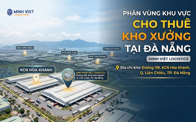 Phân Vùng Khu Vực Cho Thuê Kho Xưởng Tại Đà Nẵng