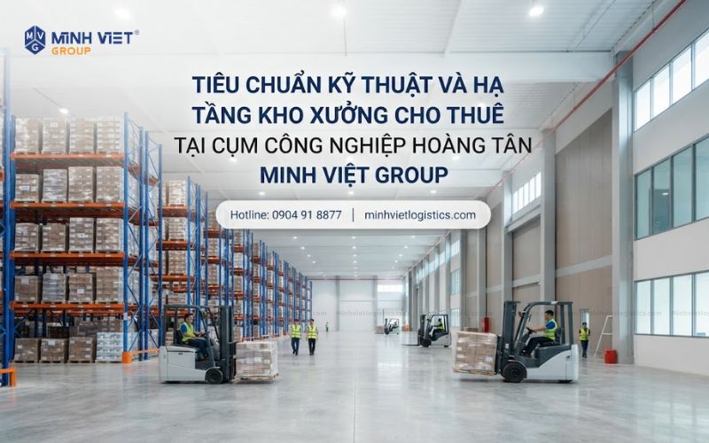Tiêu Chuẩn Kỹ Thuật Và Hạ Tầng Cho Thuê Kho Xưởng Cụm Công Nghiệp Hoàng Tân