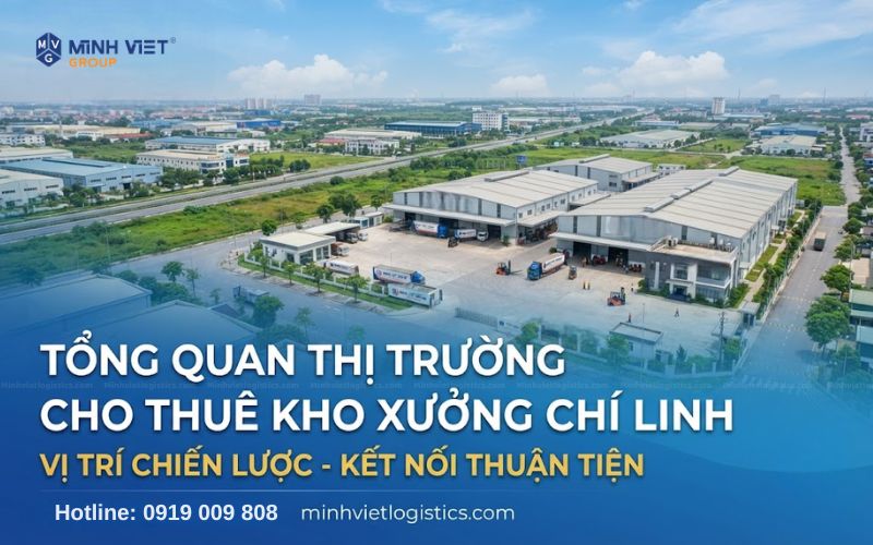 Tổng Quan Thị Trường Cho Thuê Kho Xưởng Chí Linh Hải Dương - Hải Phòng