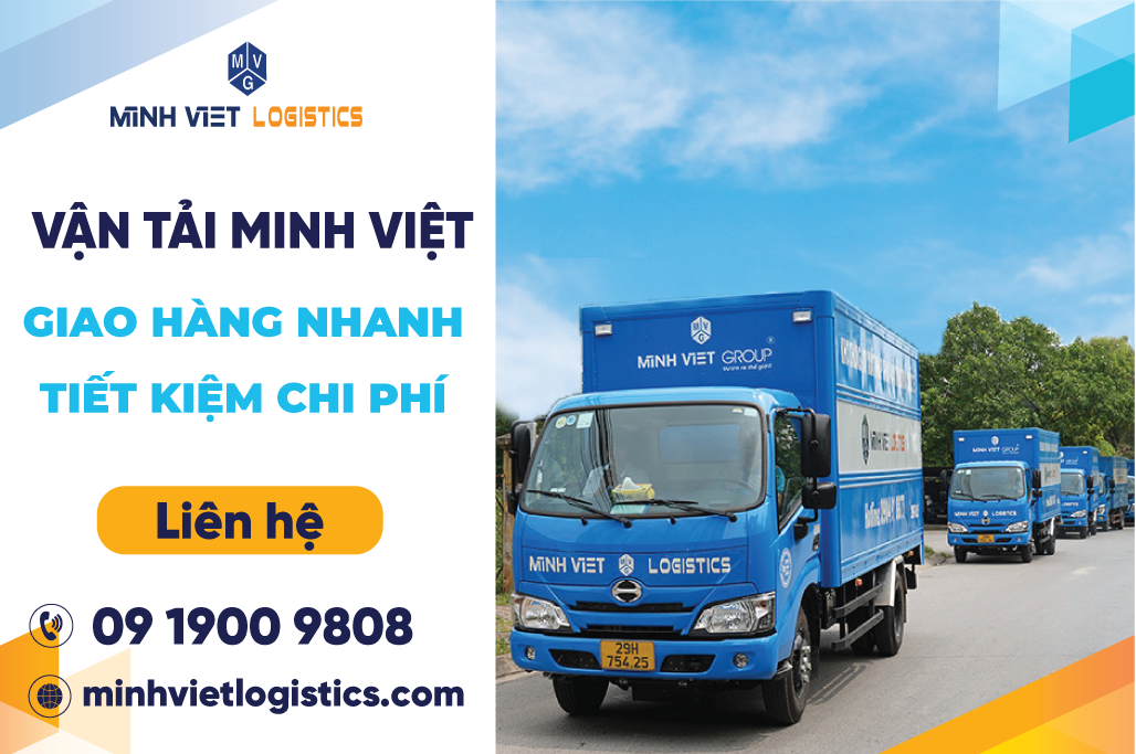 Vận Tải Minh Việt Logistics – Giải Pháp Vận Chuyển Nhanh, Tiết Kiệm Cho Doanh Nghiệp