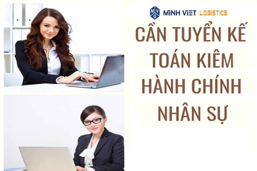TUYỂN DỤNG NHÂN VIÊN KẾ TOÁN KIÊM HÀNH CHÍNH