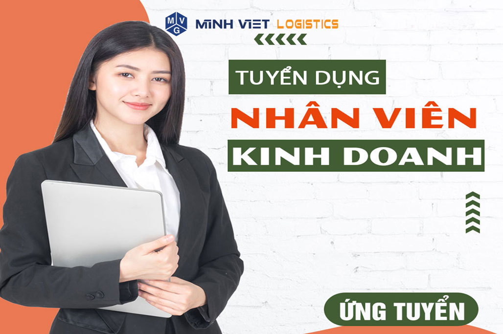 TUYỂN DỤNG NHÂN VIÊN KINH DOANH LOGISTICS
