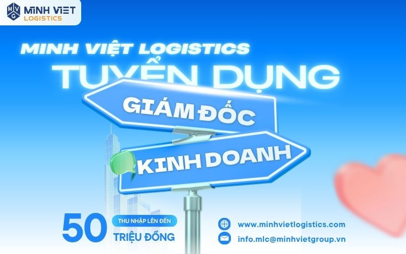 VỊ TRÍ GIÁM ĐỐC KINH DOANH LOGISTICS