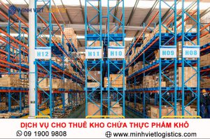 Dịch vụ cho thuê kho chứa hàng thực phẩm khô tại Minh Việt Logistics